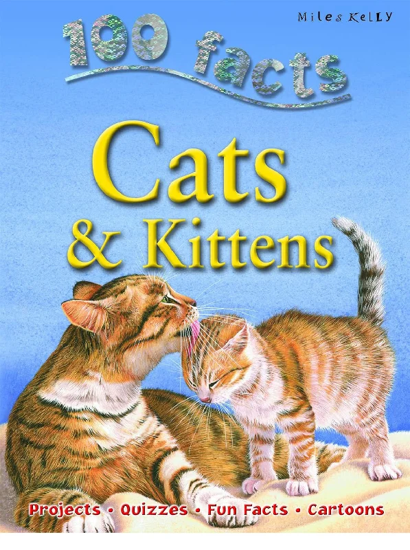 100 Facts Cats & Kittens - Paperback Book